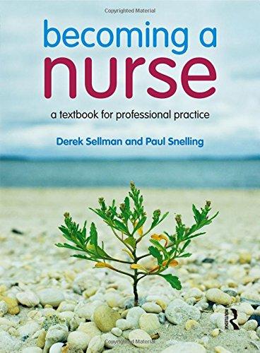 Book Becoming a Nurse: a textbook for professional practice free