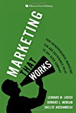 Book Marketing That Works: How Entrepreneurial Marketing Can Add Sustainable Value to Any Sized Company free