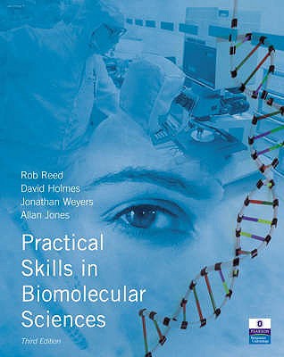 Book Practical Skills in Biomolecular Sciences (3rd Edition) free