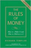 Book The Rules of Money: How to Make It and How to Hold on to It free