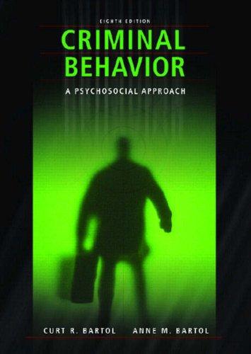 Book Criminal Behavior: A Psychosocial Approach (8th Edition) free