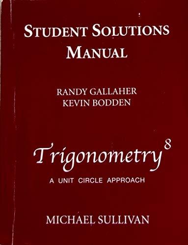 Book Student Solutions Manual  for Trigonometry: A Unit Circle Approach free