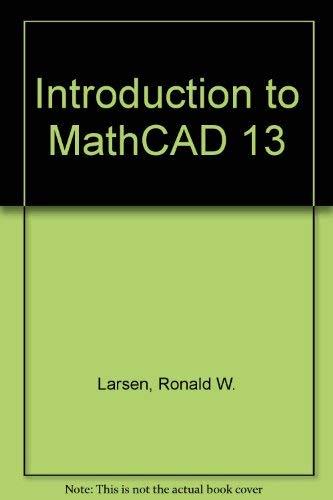 Book Introduction to MathCAD 13 and MathCAD 13 120 Day Evaluation Package (2nd Edition) free