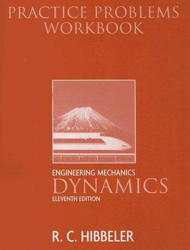 Book Practice Problems Workbook Dynamics for Engineering Mechanics: Dynamics and Student Study Pack with FBD Package free