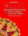 Book Workbook for Olds' Maternal-Newborn Nursing & Women's Health Across the Lifespan free