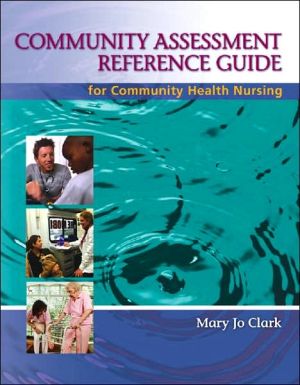 Book Community Assessment Reference Guide for Community Health Nursing: Advocacy for Population Health free