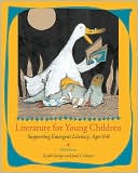 Book Literature for Young Children: Supporting Emergent Literacy, Ages 0-8 (6th Edition) free