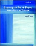 Book Learning the Art of Helping: Building Blocks and Techniques (4th Edition) free