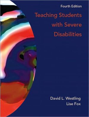 Book Teaching Students with Severe Disabilities (4th Edition) free
