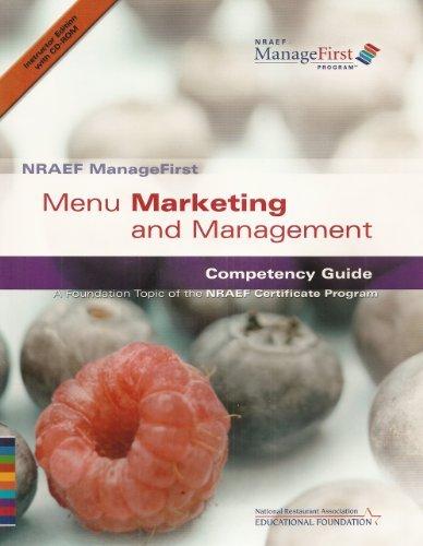 Book Nraef Managefirst: Menu Marketing And Management: Competency Guide: A Foundation Topic Of The Nraef Certificate Program free