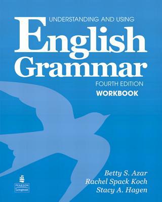Book Understanding and Using English Grammar Workbook (Full Edition; with Answer Key) free