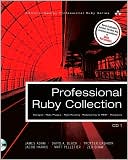 Book Professional Ruby Collection: Mongrel, Rails Plugins, Rails Routing, Refactoring To REST, Rubyisms free
