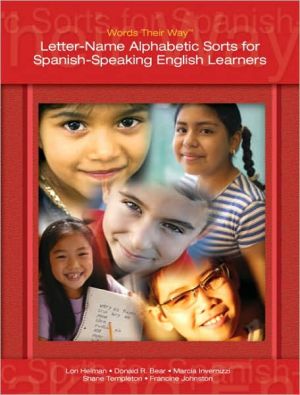 Book Words Their Way: Letter-Name Alphabetic Sorts for Spanish-Speaking English Learners free