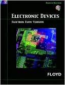 Book Outlines & Highlights for Electronic Devices (Electron Flow Version) - With CD by Thomas L. Floyd, ISBN: 9780132429351 (Paperback) - Common free