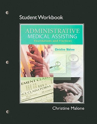 Book Student Workbook for Administrative Medical Assisting: Foundations and Practice free