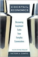 Book Cocktail Economics: Discovering Investment Truths from Everyday Conversations free