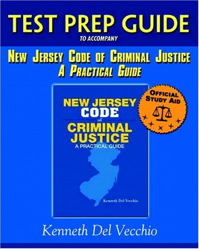 Book Test Prep Guide For New Jersey Code Of Criminal Justice free