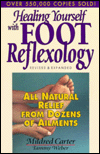 Book Healing Yourself with Foot Reflexology: All Natural Relief from Dozens of Ailments free