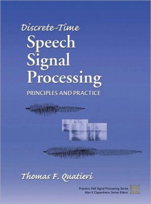 Book Discrete-Time Speech Signal Processing: Principles and Practice free