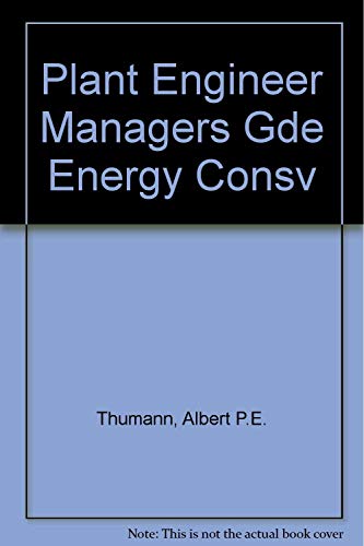 Book Plant Engineers And Managers Guide To Energy Conservation free