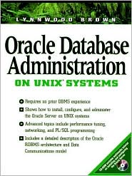 Book Oracle Database Administration for UNIX Systems (Bk/CD-ROM) free