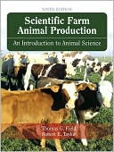 Book Scientific Farm Animal Production: An Introduction to Animal Science free
