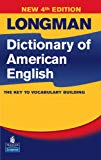 Book Longman Dictionary of American English, 4th Edition (hardcover without CD-ROM) (4th Edition) free