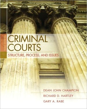 Book Criminal Courts: Structure, Process, and Issues (3rd Edition) free