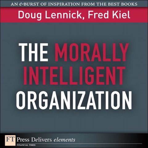 Book The Morally Intelligent Organization (FT Press Delivers Elements) free