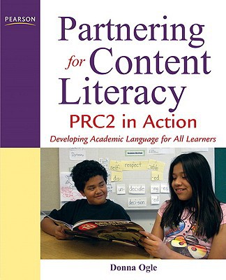 Book Partnering for Content Literacy: PRC2 in Action. Developing Academic Language for All Learners free