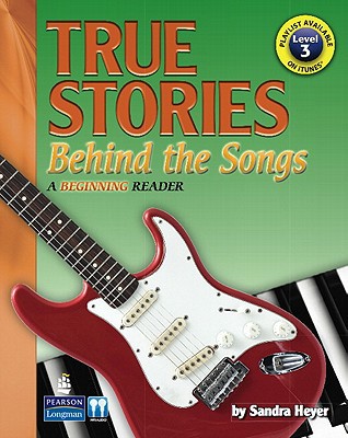 Book True Stories Behind the Songs: A Beginning Reader free