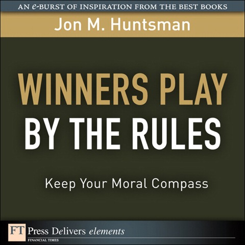Book Winners Play By the Rules: Keep Your Moral Compass (FT Press Delivers Elements) free
