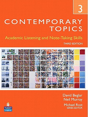 Book Contemporary Topics 3: Academic Listening and Note-Taking Skills (Student Book and Classroom Audio CD) (3rd Edition) free