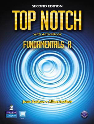 Book Top Notch Fundamentals A Split: Student Book with ActiveBook and Workbook (2nd Edition) free