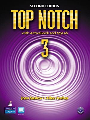 Book Top Notch 3 with ActiveBook and MyEnglishLab (2nd Edition) free