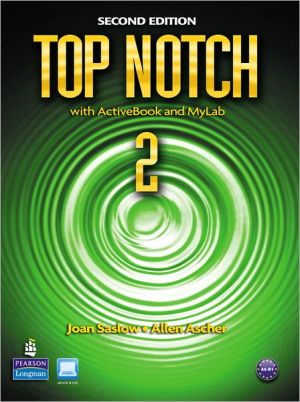 Book Top Notch 2 with ActiveBook and My English Lab, 2nd Edition free