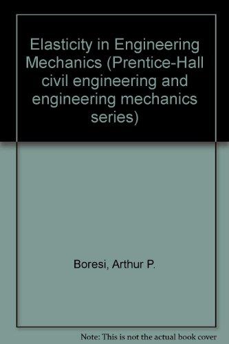 Book Elasticity in engineering mechanics (Prentice-Hall civil engineering and engineering mechanics series) free