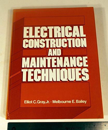 Book Electrical Construction and Maintenance Techniques free