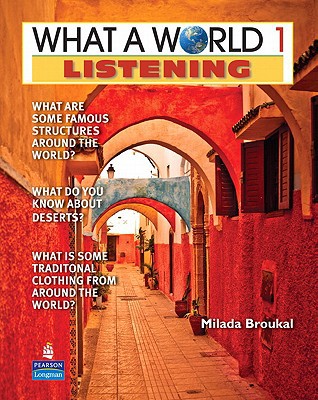 Book What a World Listening 1: Amazing Stories from Around the Globe free