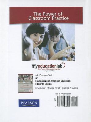 Book Myeducationlab With Pearson Etext -- Standalone Access Card -- For Foundations Of American Education (myeducationlab (access Codes)) free