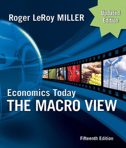 Book Economics Today: the Macro View, Update Edition & MyEconLab Student Access Code Card (15th Edition) (The Pearson Series in Economics) free