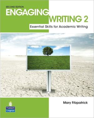 Book Engaging Writing 2: Essential Skills for Academic Writing free