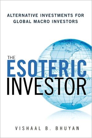 Book The Esoteric Investor: Alternative Investments for Global Macro Investors free