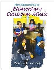 Book New Approaches to Elementary Classroom Music (3rd Edition) free