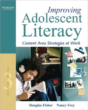 Book Improving Adolescent Literacy: Content Area Strategies at Work (3rd Edition) free