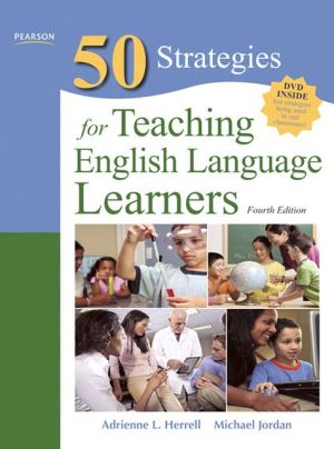 Book Fifty Strategies for Teaching English Language Learners (4th Edition) (Teaching Strategies Series) free