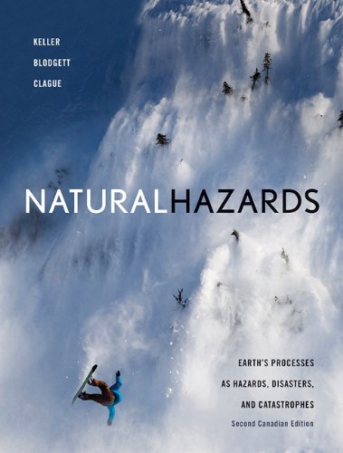 Book Natural Hazards: Earth's Processes as Hazards, Disasters and Catastrophes, Second Canadian Edition with MyGeosciencePlace (2nd Edition) free