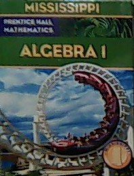 Book Prentice Hall Mathematics - Mississippi (Algebra 1, Mississippi) free