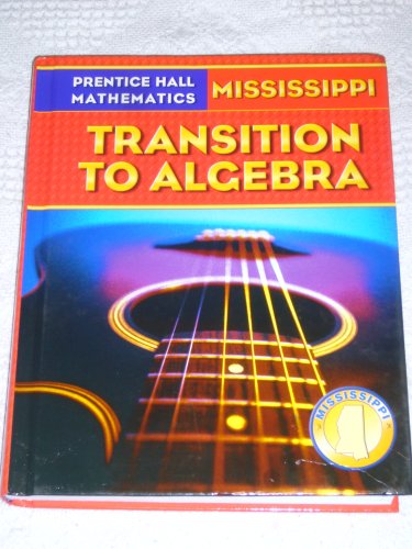 Book Prentice Hall Mathematics: Transition To Algebra , Mississippi Edition free