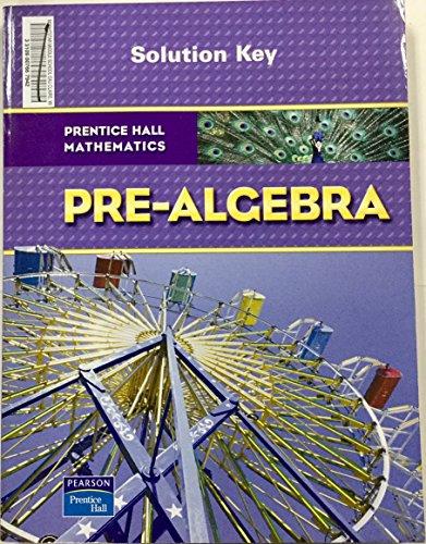 Book Prentice Hall Mathematics, Pre-Algebra Solution Key free